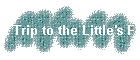 A Trip to the Little's Farm